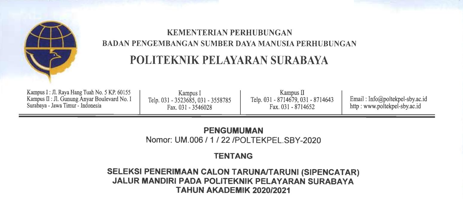 Pengumuman SIPENCATAR Jalur Mandiri T.A 2020 POLTEKPEL Surabaya