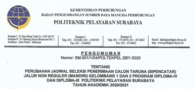 Perubahan Jadwal Seleksi SIPENCATAR Jalur Non-Reguler (Mandiri) Gelombang I dan II POLTEKPEL Surabaya