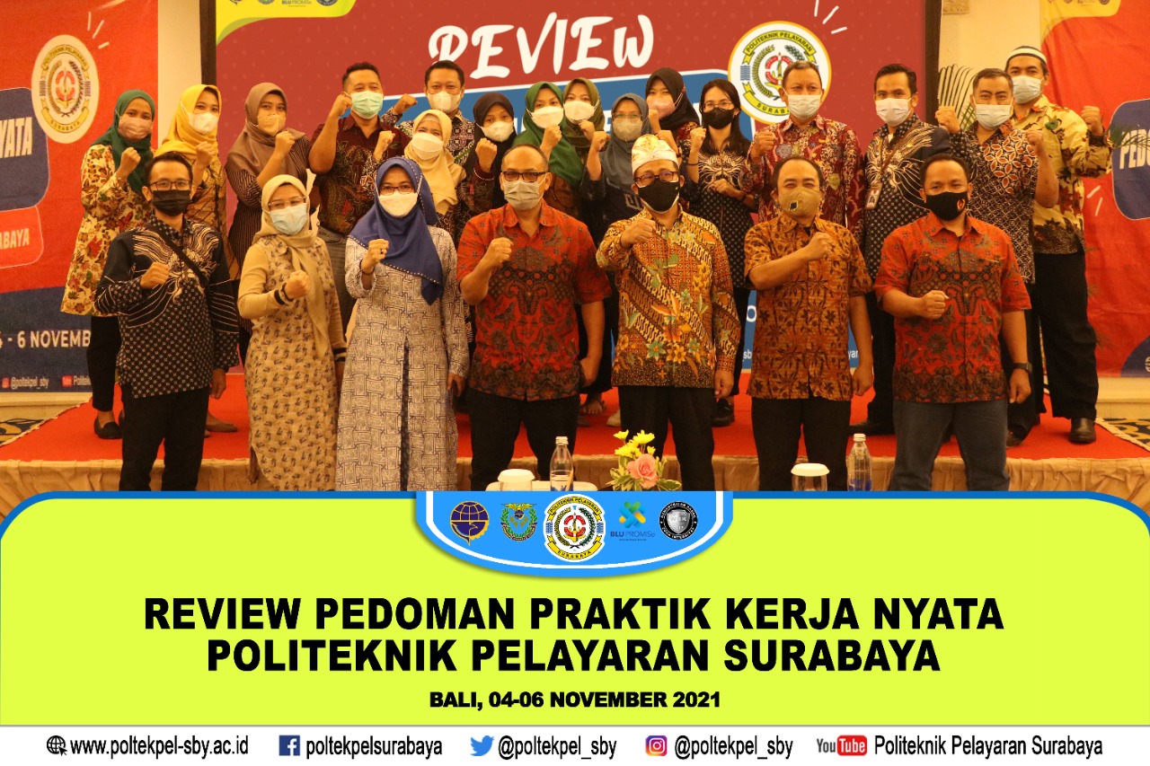 Politeknik Pelayaran Surabaya melakukan Review Pedoman Praktik Kerja Nyata