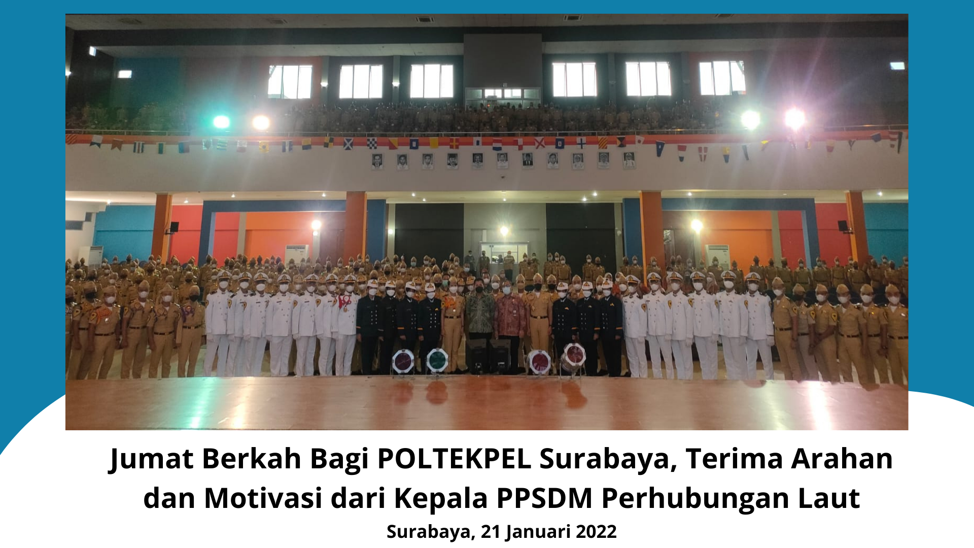 Jumat Berkah Bagi POLTEKPEL Surabaya, Terima Arahan dan Motivasi dari Kepala PPSDM Perhubungan Laut