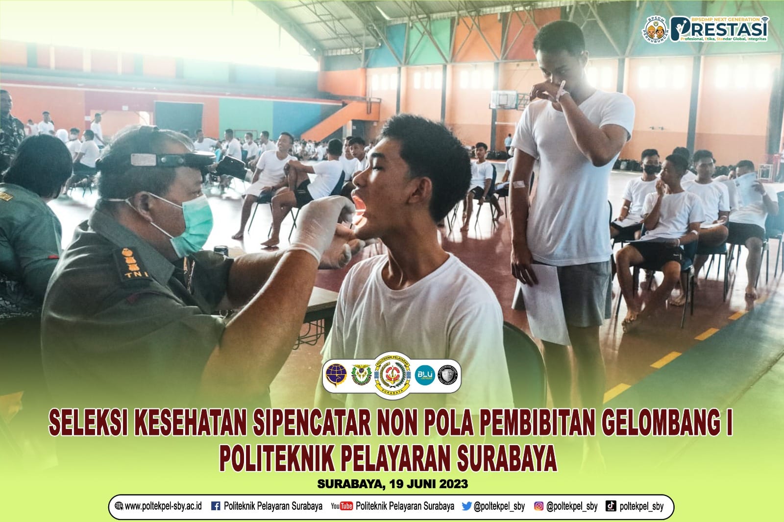 Seleksi Kesehatan Sipencatar Jalur Non Pola Pembibitan Gelombang I  Politeknik Pelayaran Surabaya Tahun 2023
