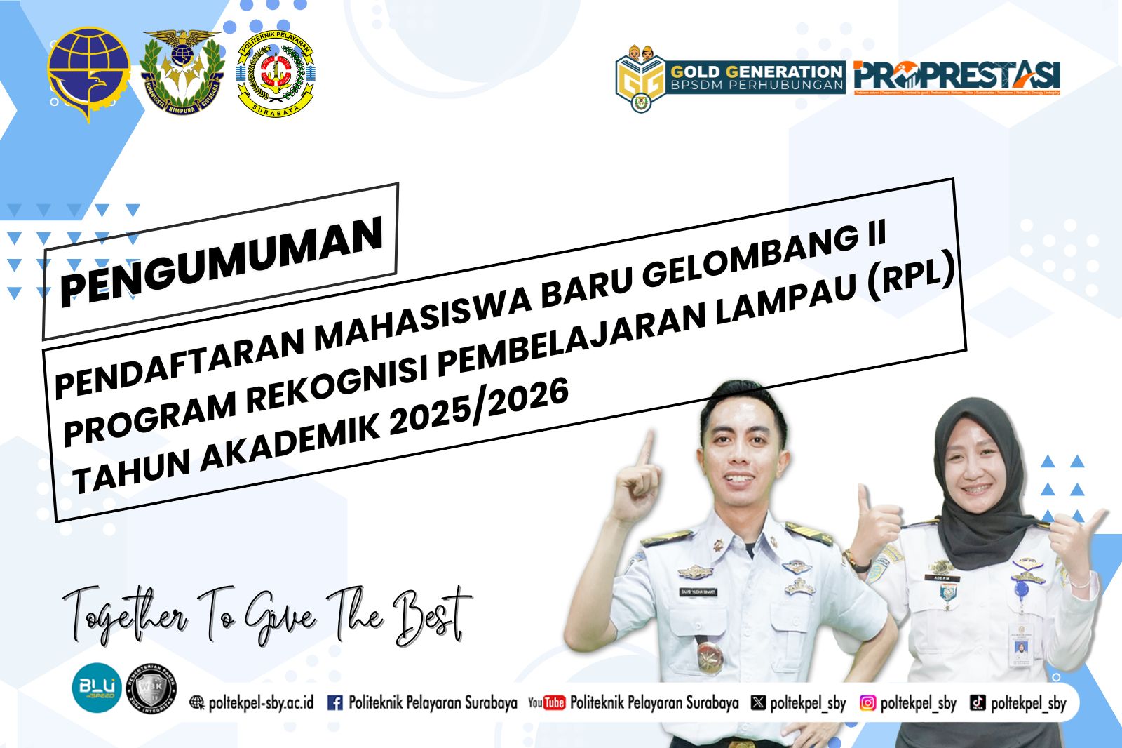 PENGUMUMAN PENDAFTARAN MAHASISWA BARU PROGRAM REKOGNISI PEMBELAJARAN LAMPAU (RPL) GELOMBANG II TAHUN AKADEMIK 2025/2026
