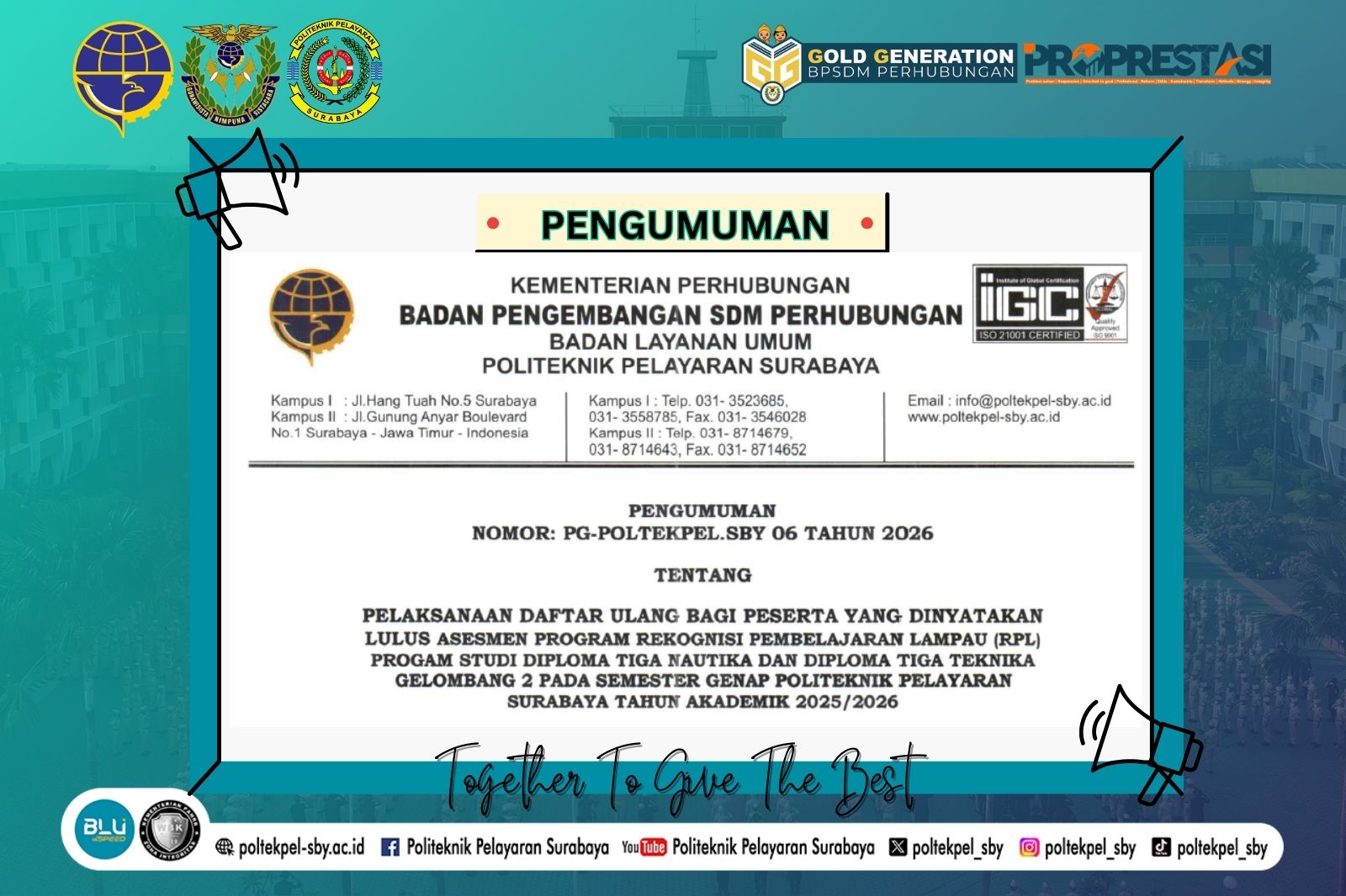 PENGUMUMAN PELAKSANAAN DAFTAR ULANG PROGRAM REKOGNISI PEMBELAJARAN LAMPAU (RPL)  GELOMBANG 2 POLITEKNIK PELAYARAN SURABAYA TAHUN AKADEMIK 2025/2026