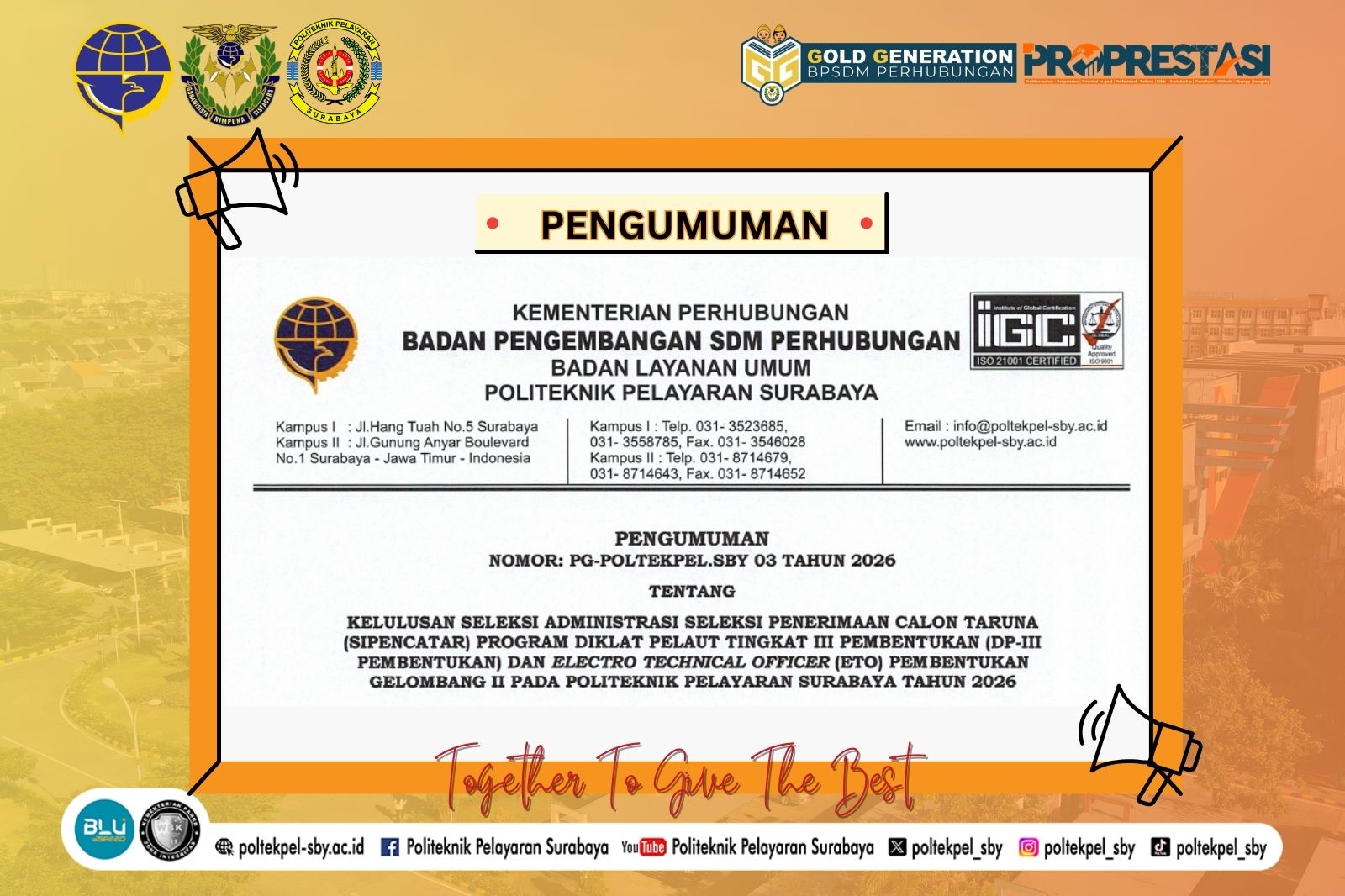PENGUMUMAN KELULUSAN ADMINISTRASI (SIPENCATAR) PROGRAM DP-III PEMBENTUKAN DAN ELECTRO TECHNICAL (ETO) GELOMBANG II PADA POLITEKNIK PELAYARAN SURABAYA TAHUN 2026